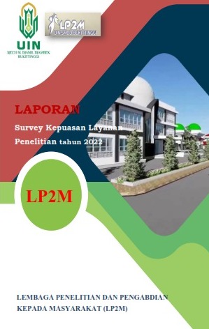 Laporan Survei Layanan Kepuasaan Peneliti di LPPM UIN Bukittinggi th 2022